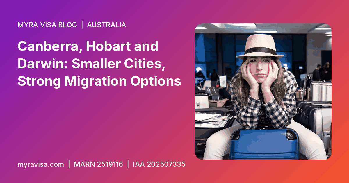 Canberra migration - Canberra, Hobart and Darwin: Smaller Cities, Strong Migration Options