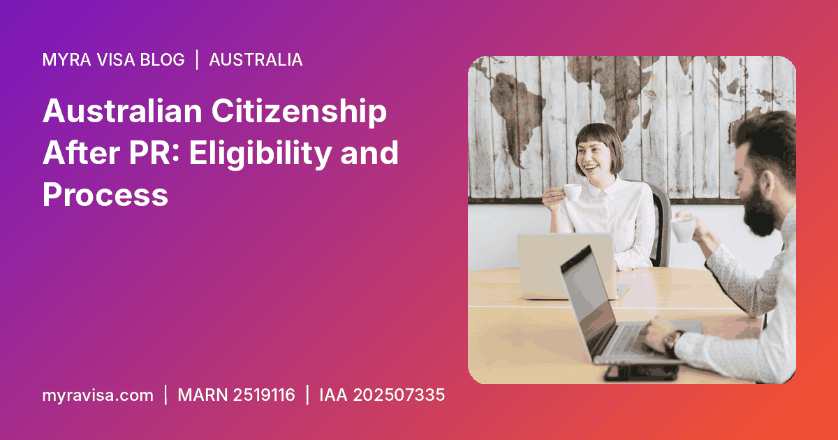 Australian citizenship - Australian Citizenship After PR: Eligibility and Process