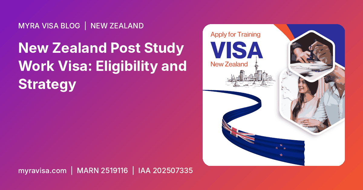 Post Study Work Visa NZ - New Zealand Post Study Work Visa: Eligibility and Strategy