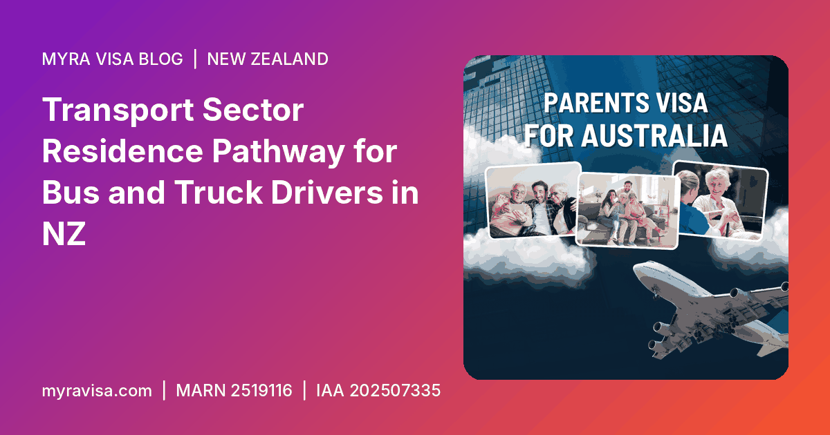 Transport sector pathway NZ - Transport Sector Residence Pathway for Bus and Truck Drivers in NZ