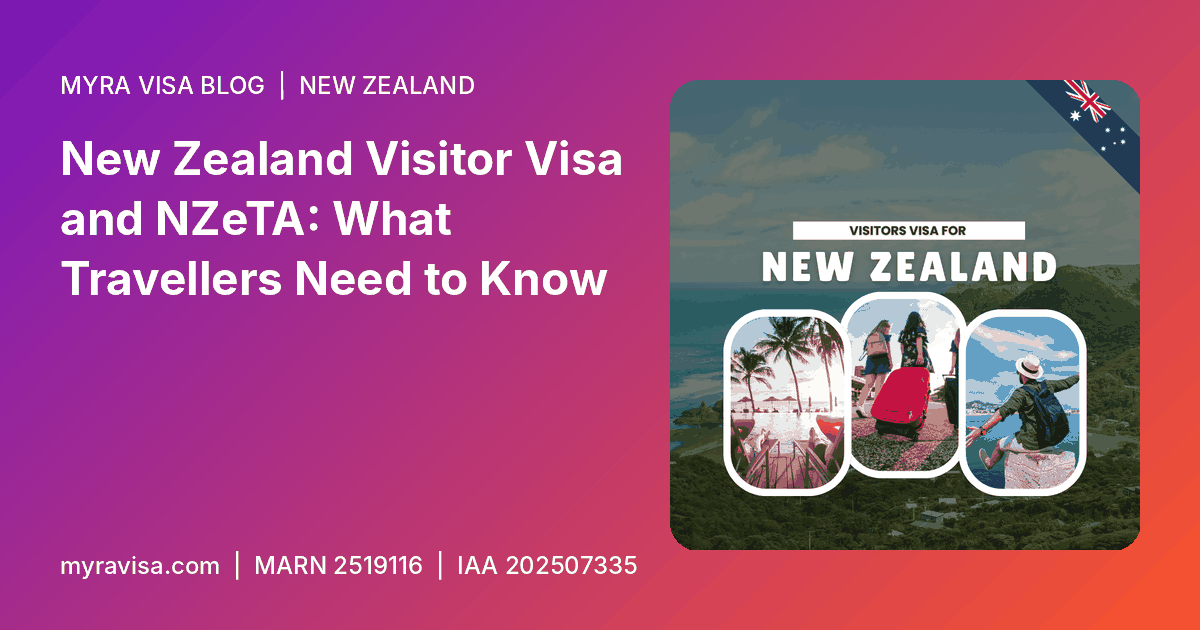 New Zealand visitor visa - New Zealand Visitor Visa and NZeTA: What Travellers Need to Know