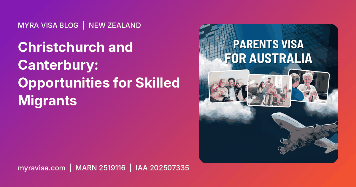 Christchurch migration - Christchurch and Canterbury: Opportunities for Skilled Migrants