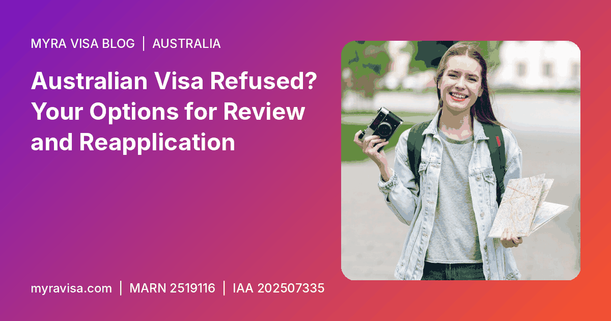 Australian visa refused - Australian Visa Refused? Your Options for Review and Reapplication